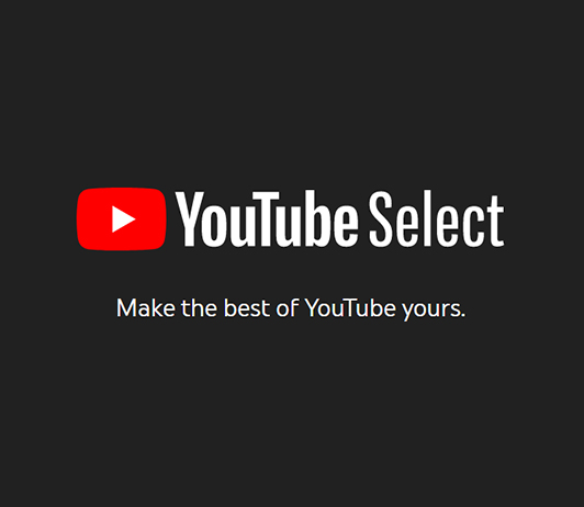 YouTube Select Launch